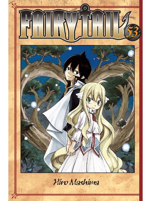 Title details for Fairy Tail, Volume 53 by Hiro Mashima - Available